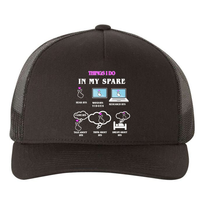 BTS Things I Do Spare Time Funny Yupoong Adult 5-Panel Trucker Hat