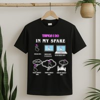 BTS Things I Do Spare Time Funny T-Shirt