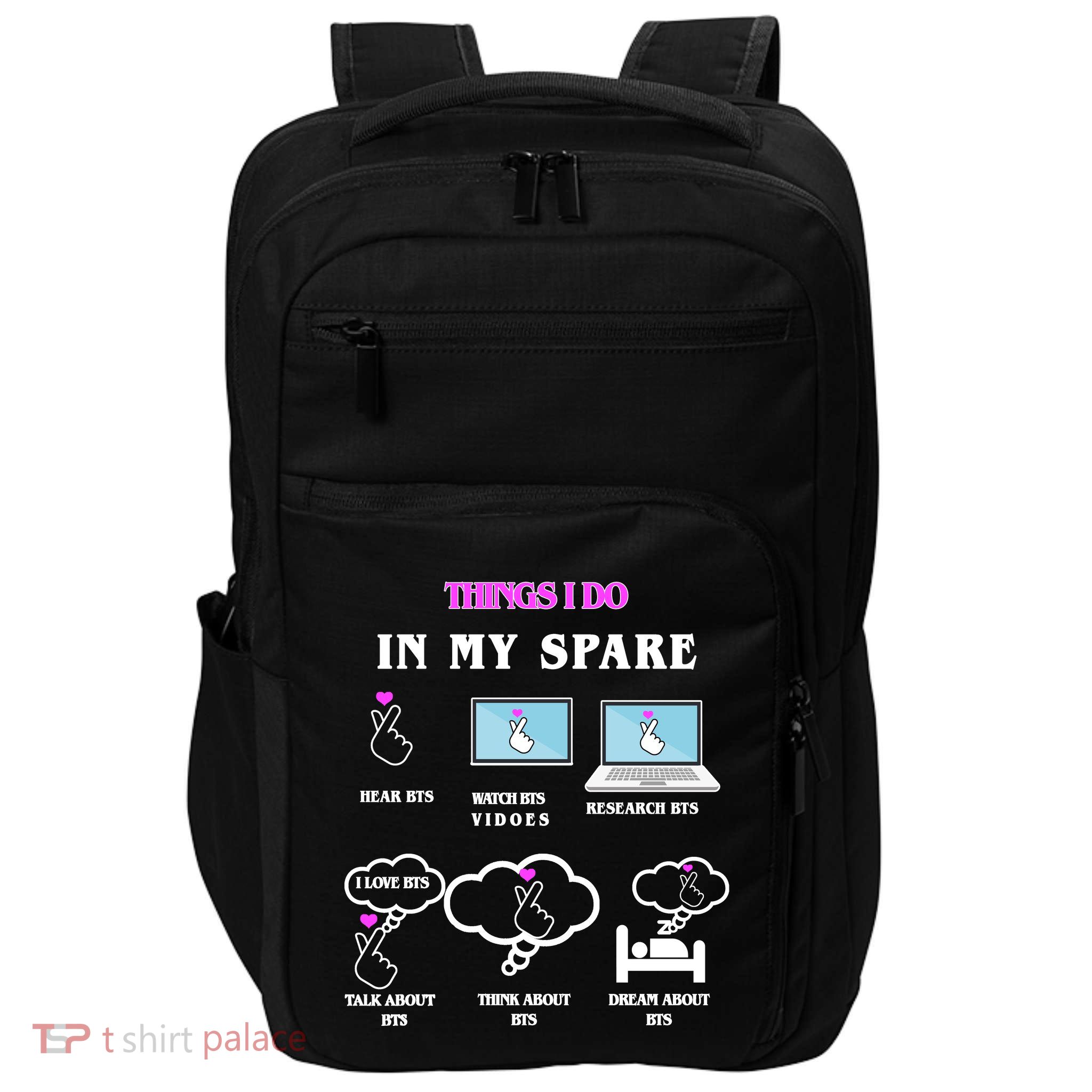BTS Things I Do Spare Time Funny Impact Tech Backpack
