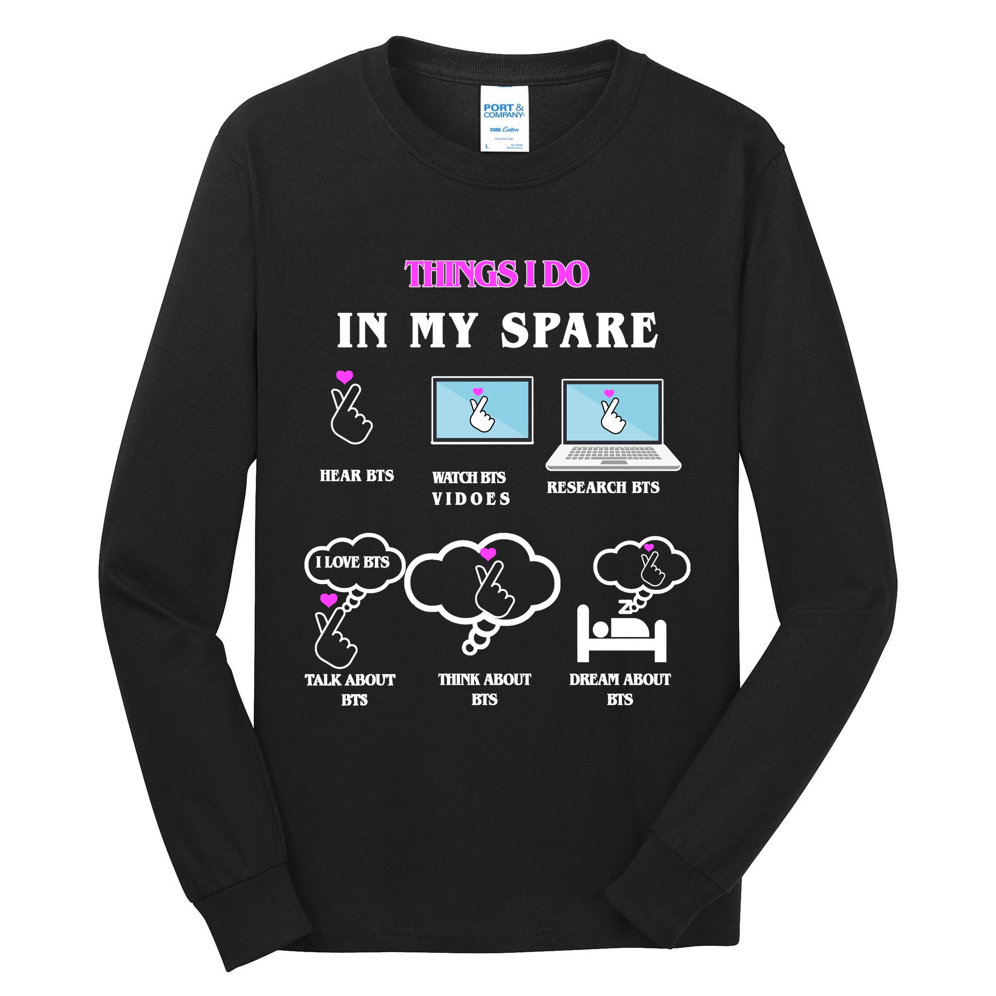 BTS Things I Do Spare Time Funny Tall Long Sleeve T-Shirt