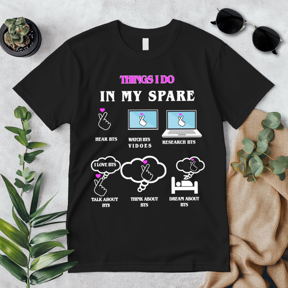 BTS Things I Do Spare Time Funny Premium T-Shirt