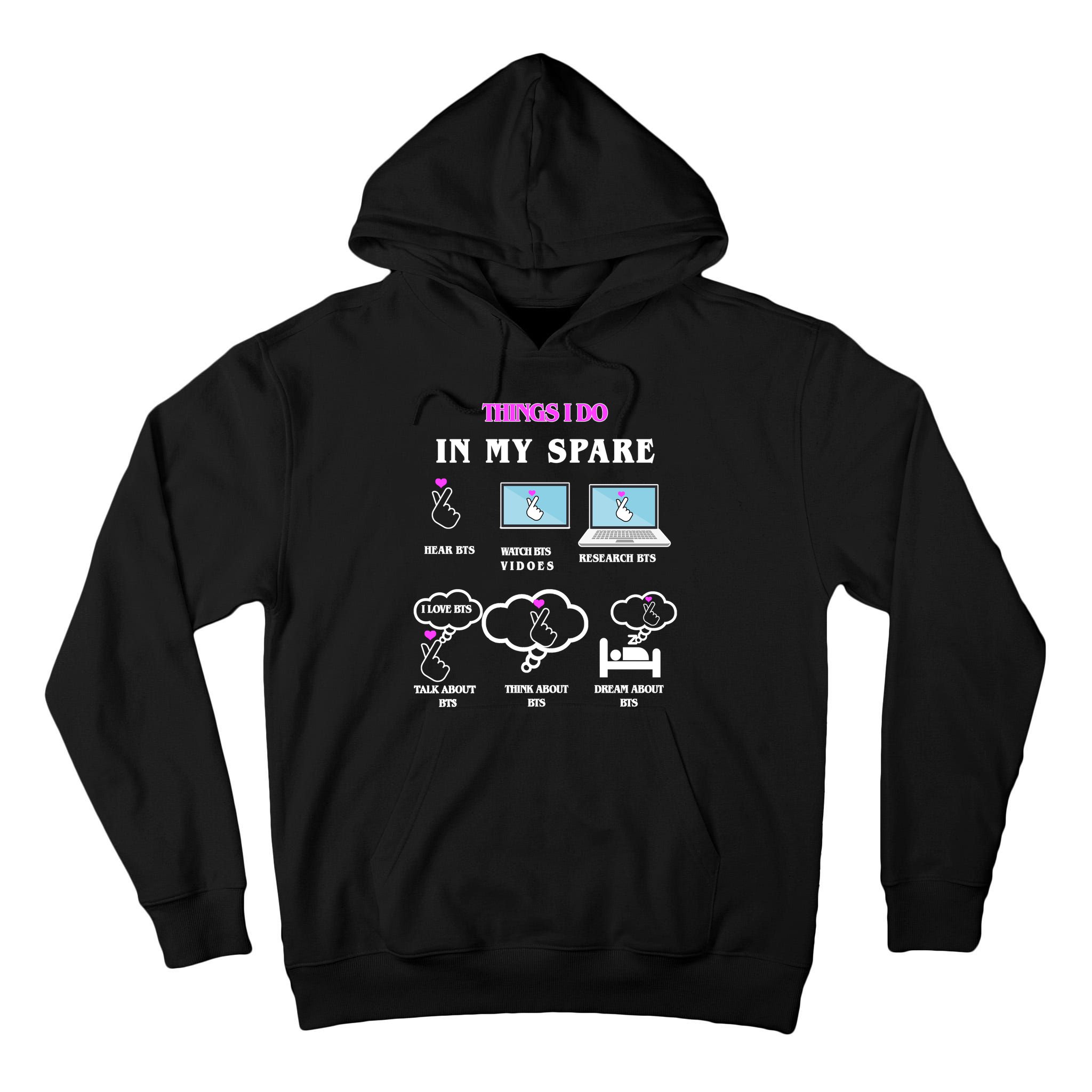 BTS Things I Do Spare Time Funny Tall Hoodie