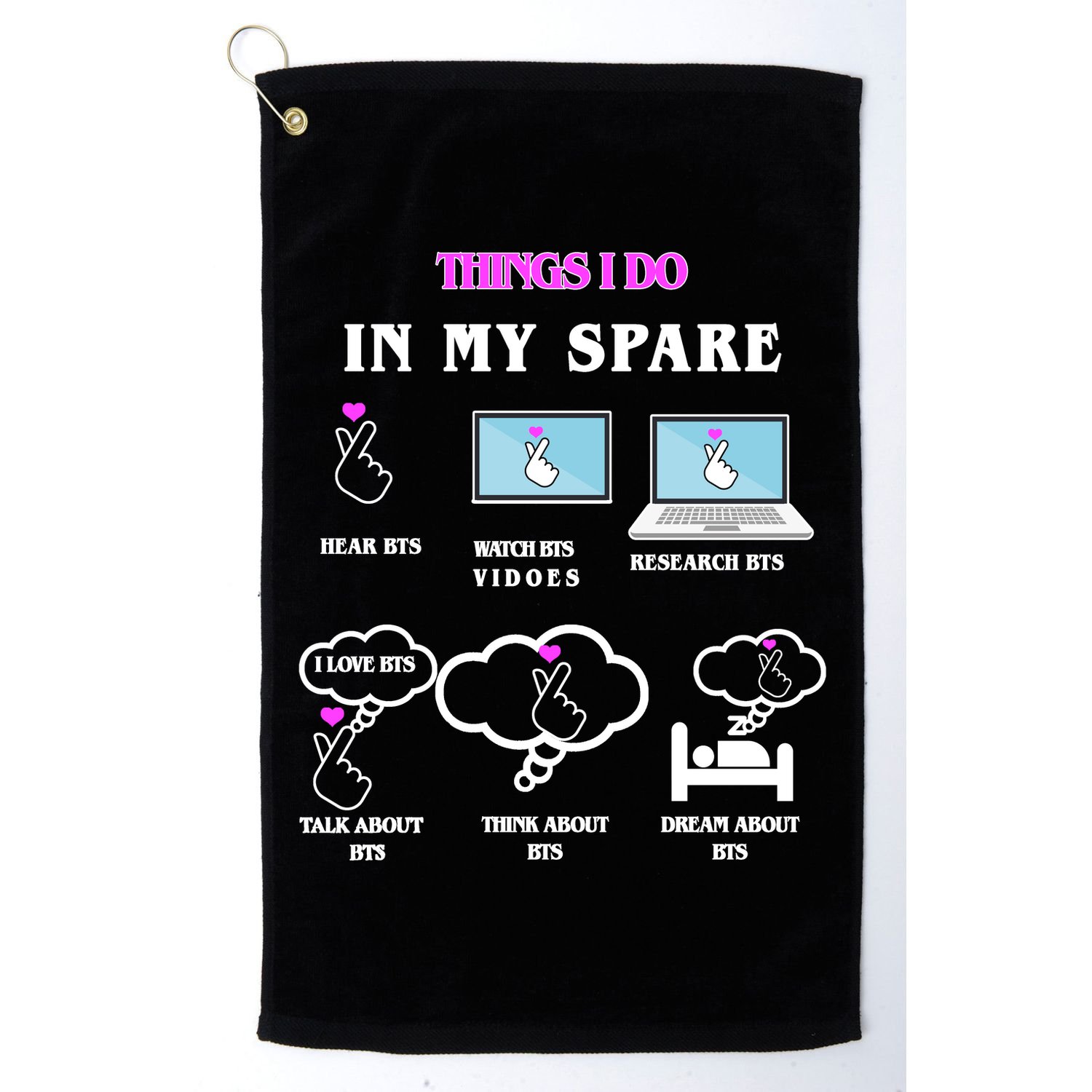 BTS Things I Do Spare Time Funny Golf Towel