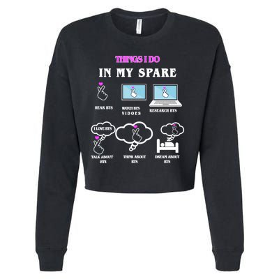 BTS Things I Do Spare Time Funny Cropped Pullover Crew