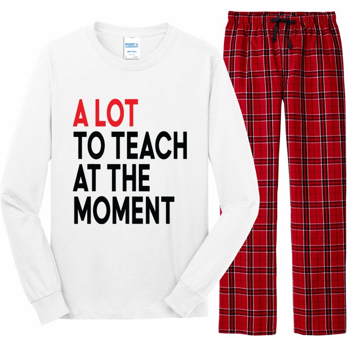 Back To School Retro Teachers A Lot To Teach At The Moment Long Sleeve Pajama Set