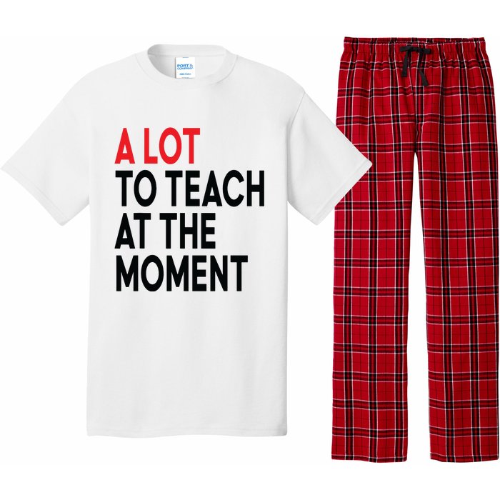 Back To School Retro Teachers A Lot To Teach At The Moment Pajama Set