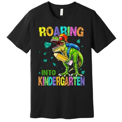 Back to School Dinosaur TRex Roaring Into Kindergarten Premium T-Shirt