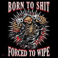 Born To Shit Forced To Wipe Born 2 Shit Forced 2 Wipe Visor