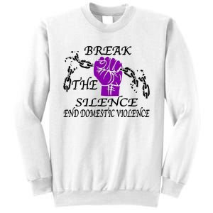 Break The Silence End Domestic Violence Sweatshirt