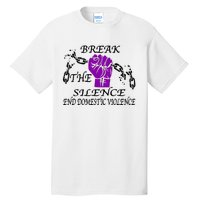 Break The Silence End Domestic Violence Tall T-Shirt