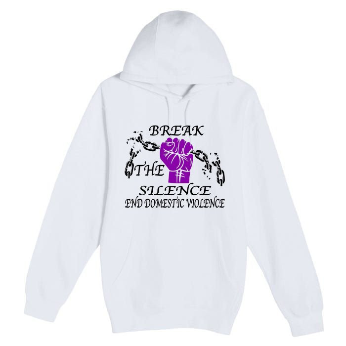 Break The Silence End Domestic Violence Premium Pullover Hoodie