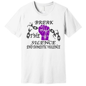 Break The Silence End Domestic Violence Premium T-Shirt