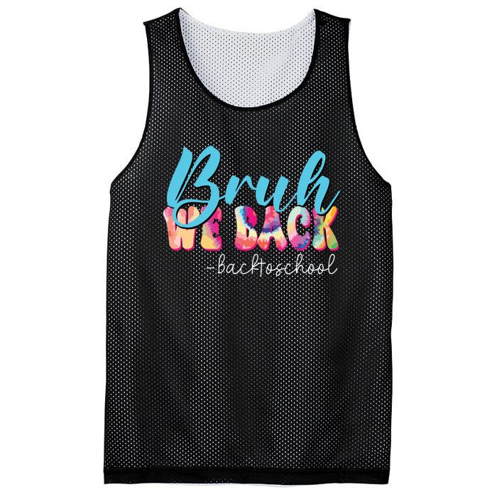 Back To School Tie Dye Bruh We Back For Teacher Mesh Reversible Basketball Jersey Tank