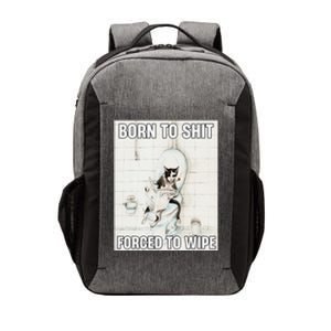 Born To Shit Forced To Wipe Funny Meme Cat Toilet Japanese Vector Backpack