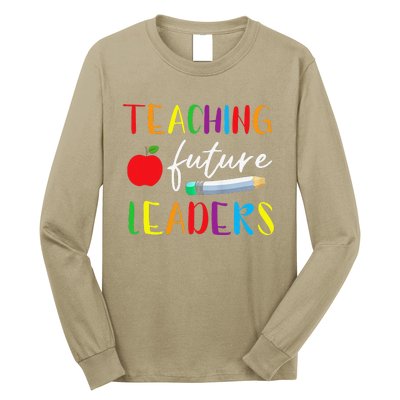 Back To School Teaching Future Leaders Teacher Life Gifts Long Sleeve Shirt