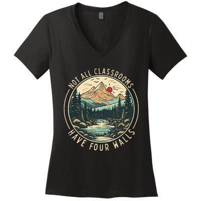 Back To School Not All Classrooms Have Four Walls Camping Women's V-Neck T-Shirt