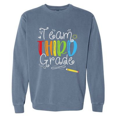 Back To School Team Third Grade 3rd Teacher Student Garment-Dyed Sweatshirt