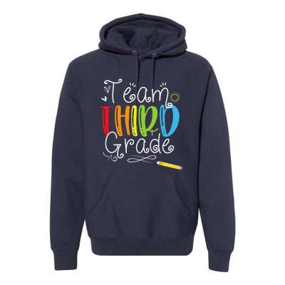 Back To School Team Third Grade 3rd Teacher Student Premium Hoodie