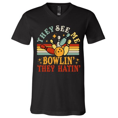 Bowling They See Me Bowling They Hatin Funny V-Neck T-Shirt