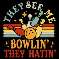 Bowling They See Me Bowling They Hatin Funny 16 in Basic Backpack
