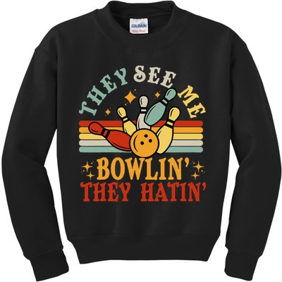 Bowling They See Me Bowling They Hatin Funny Kids Sweatshirt