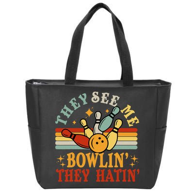 Bowling They See Me Bowling They Hatin Funny Zip Tote Bag