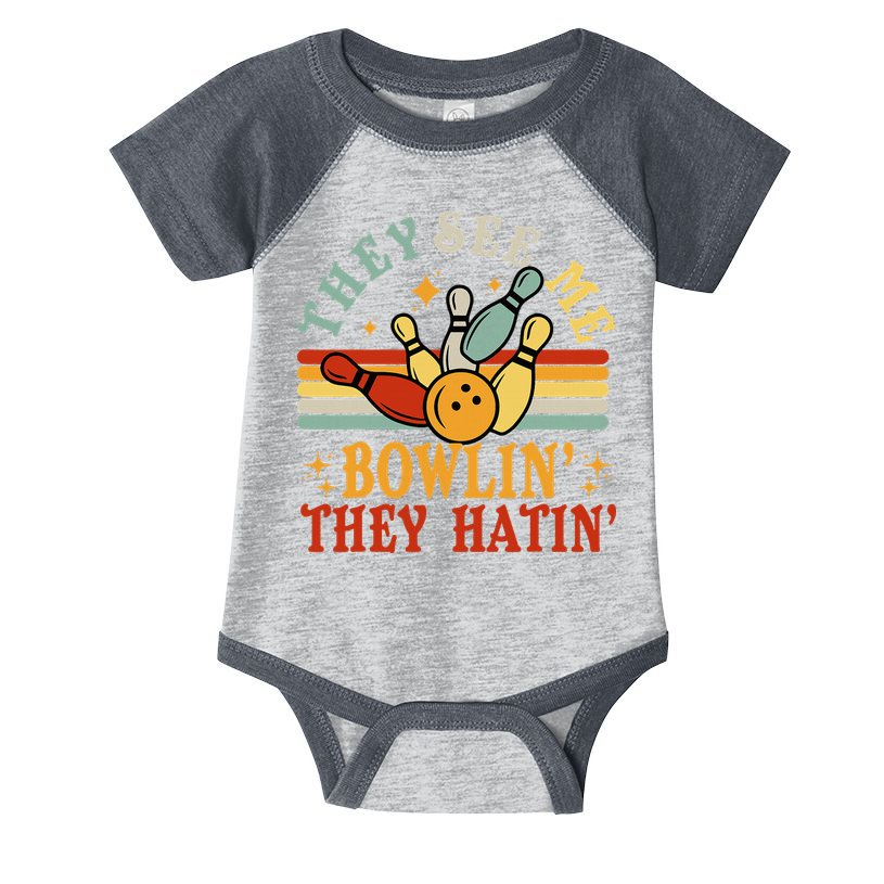 Bowling They See Me Bowling They Hatin Funny Infant Baby Jersey Bodysuit