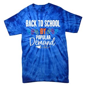 Back To School By Popular Ded Typography Gift Tie-Dye T-Shirt