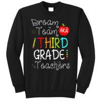 Back To School Dream Team Aka 3rd Grade Teachers Colourful Sweatshirt