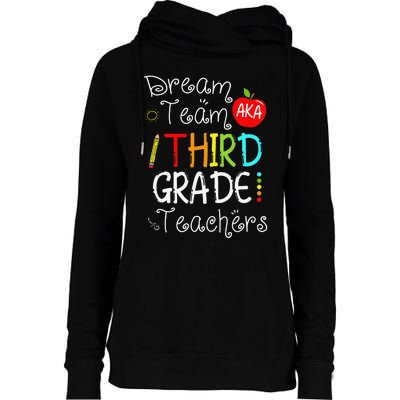 Back To School Dream Team Aka 3rd Grade Teachers Colourful Womens Funnel Neck Pullover Hood