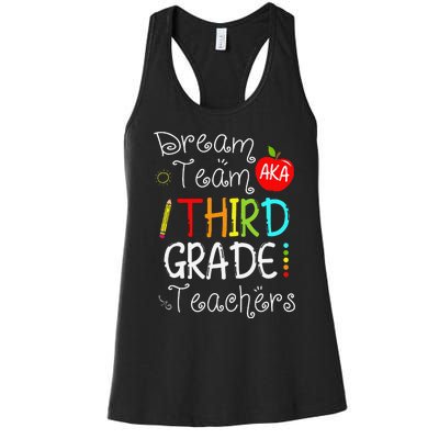 Back To School Dream Team Aka 3rd Grade Teachers Colourful Women's Racerback Tank