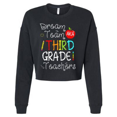 Back To School Dream Team Aka 3rd Grade Teachers Colourful Cropped Pullover Crew