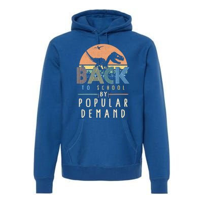 Back To School By Popular Ded Vintage Dinosaur Day One Gift Premium Hoodie