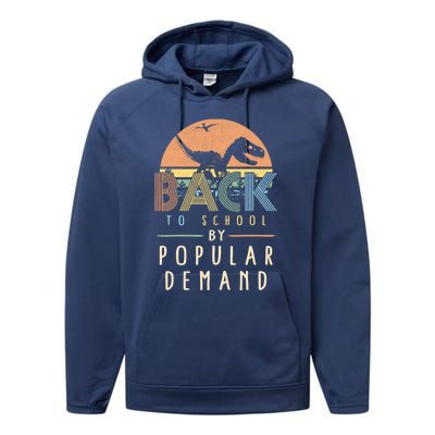 Back To School By Popular Ded Vintage Dinosaur Day One Gift Performance Fleece Hoodie