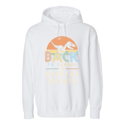 Back To School By Popular Ded Vintage Dinosaur Day One Gift Garment-Dyed Fleece Hoodie