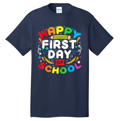 Back To School Happy First Day Of School Teacher Student Kids Tall T-Shirt