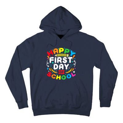 Back To School Happy First Day Of School Teacher Student Kids Tall Hoodie