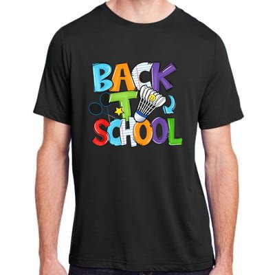 Back To School Badminton Players Funny First Day Of School Adult ChromaSoft Performance T-Shirt