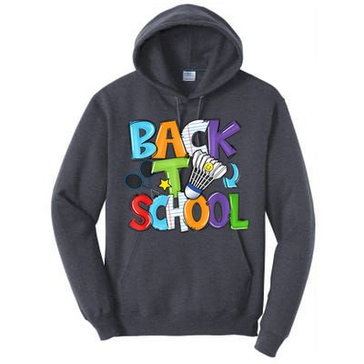 Back To School Badminton Players Funny First Day Of School Tall Hoodie