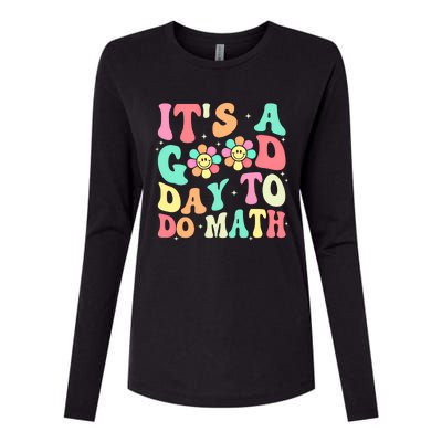 Back To School Its A Good Day To Do Math Teachers Funny Gift Womens Cotton Relaxed Long Sleeve T-Shirt