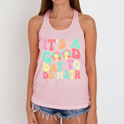 Back To School Its A Good Day To Do Math Teachers Funny Gift Women's Knotted Racerback Tank