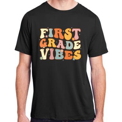 Back To School First Grade Vibes Student Teacher Adult ChromaSoft Performance T-Shirt