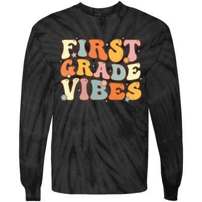 Back To School First Grade Vibes Student Teacher Tie-Dye Long Sleeve Shirt