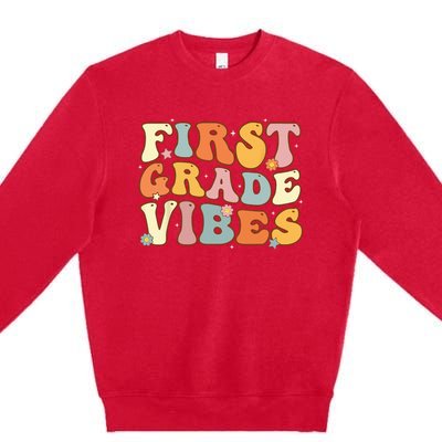 Back To School First Grade Vibes Student Teacher Premium Crewneck Sweatshirt