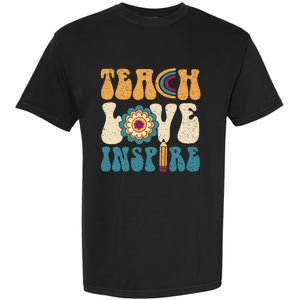 Back To School Teach Love Inspire Retro Teachers Garment-Dyed Heavyweight T-Shirt