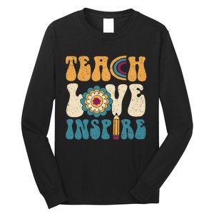 Back To School Teach Love Inspire Retro Teachers Long Sleeve Shirt