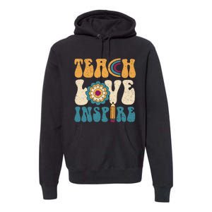 Back To School Teach Love Inspire Retro Teachers Premium Hoodie