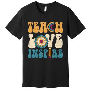 Back To School Teach Love Inspire Retro Teachers Premium T-Shirt