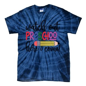 Back To School Watch Out Kindergarten Here I Come School Vibes 1st Day Of School Tie-Dye T-Shirt