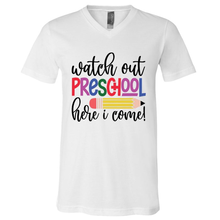 Back To School Watch Out Kindergarten Here I Come School Vibes 1st Day Of School V-Neck T-Shirt